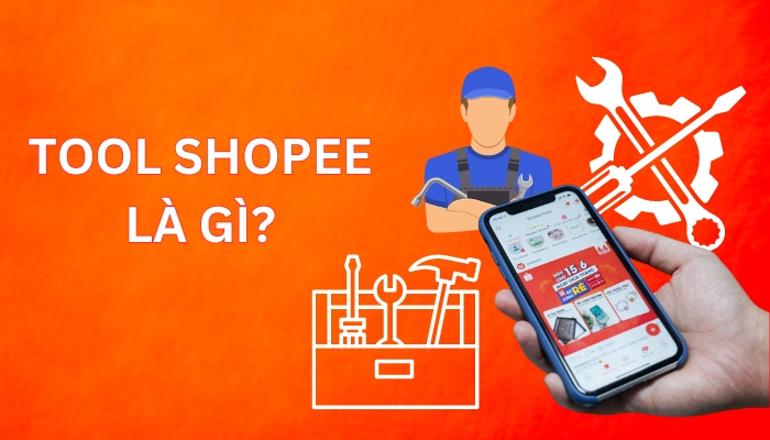 Tool Shopee là gì?