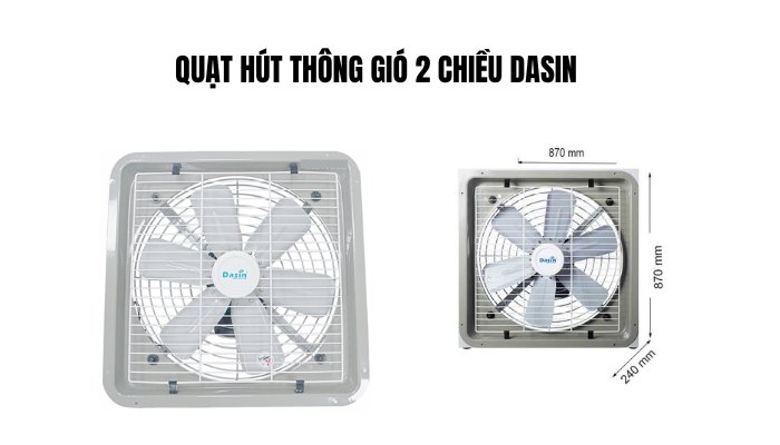 Quạt hút thông gió 2 chiều Dasin